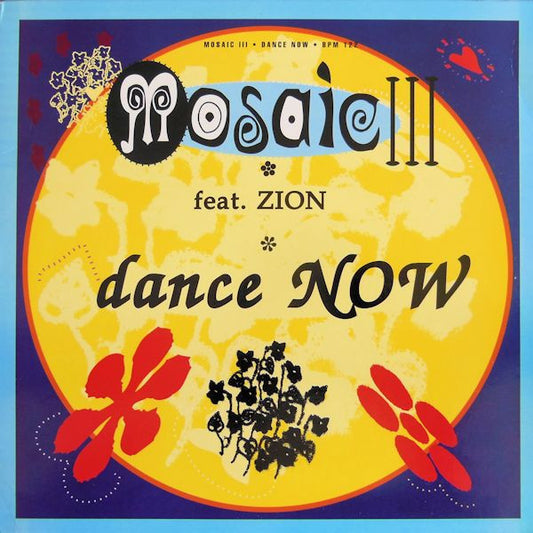 Mosaic Feat. Zyon : Dance Now (12", Promo)