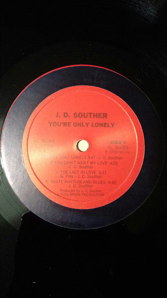J.D. Souther* : You're Only Lonely (LP, Album, no )