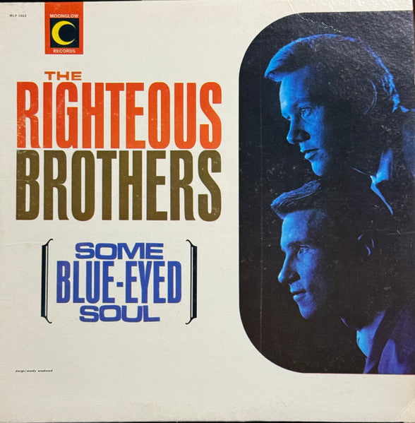 The Righteous Brothers : Some Blue-Eyed Soul (LP, Album, Mono)