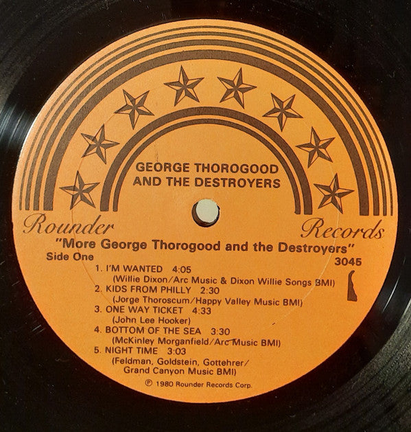George Thorogood & The Destroyers : More George Thorogood And The Destroyers (LP, Album, All)