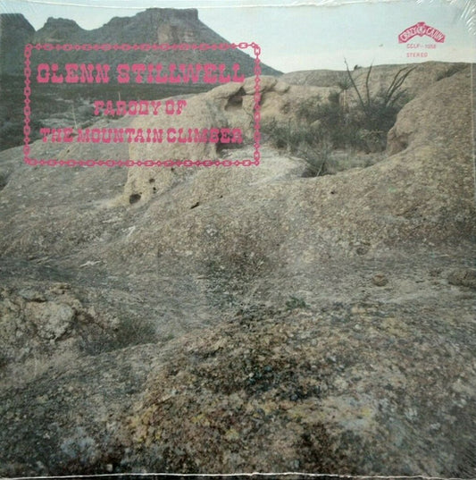 Glenn Stilwell : Parody Of The Mountain Climber (LP, Album)
