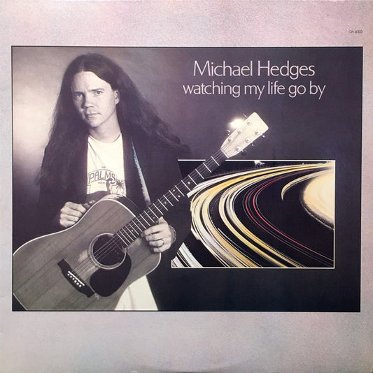 Michael Hedges : Watching My Life Go By (LP, Album, EMW)