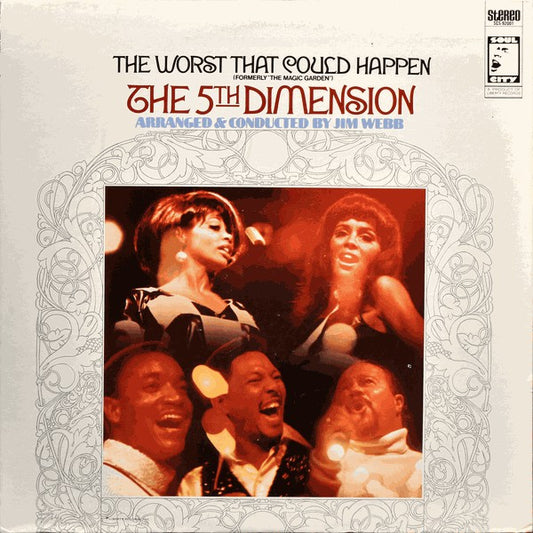 The Fifth Dimension : The Worst That Could Happen (Formerly "The Magic Garden") (LP, Album, RE, All)