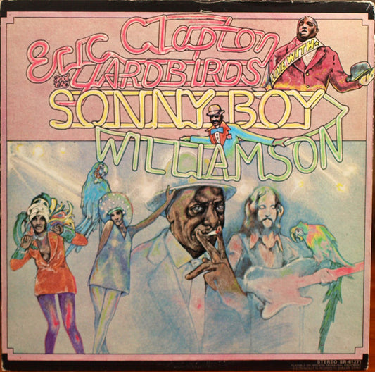 Eric Clapton and The Yardbirds With Sonny Boy Williamson (2) : Eric Clapton And The Yardbirds Live With Sonny Boy Williamson (LP, Album, RE, Ter)