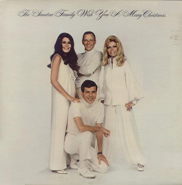 The Sinatra Family : The Sinatra Family Wish You A Merry Christmas (LP, Album)