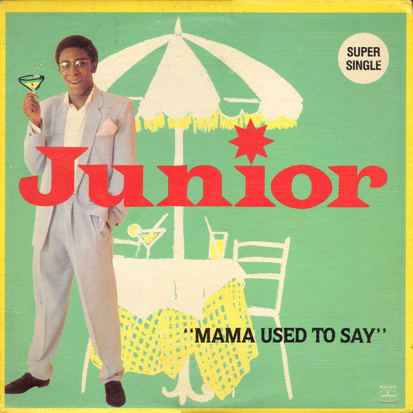 Junior (2) : Mama Used To Say (12", Maxi, Pre)