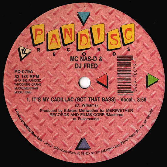 MC Nas-D & DJ Freaky Fred : It's My Cadillac (Got That Bass) (12")