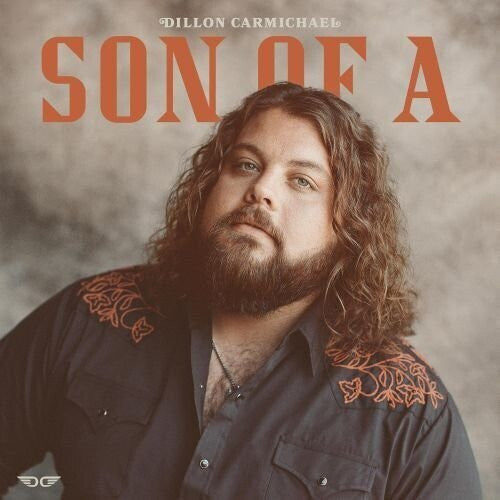Dillon Carmichael : Son Of A (LP)
