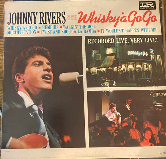 Johnny Rivers : Johnny Rivers At The Whisky À Go-Go (LP, Album, Mono)