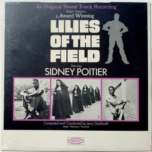Jerry Goldsmith : Lilies Of The Field (An Original Sound Track Recording) (LP, Album, Mono)