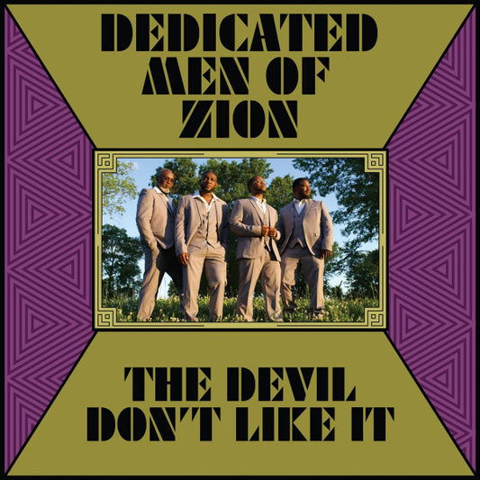 Dedicated Men Of Zion : The Devil Don't Like It (LP)