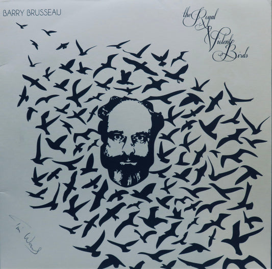 Barry Brusseau : The Royal Violent Birds (LP, Album, Ltd, Bla)