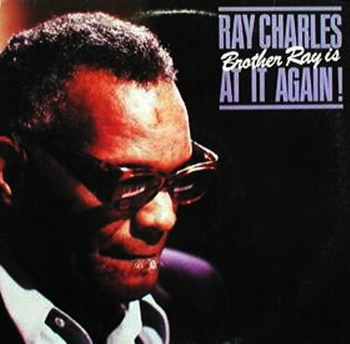 Ray Charles : Brother Ray Is At It Again! (LP, Album, SP)