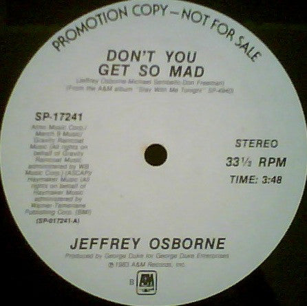 Jeffrey Osborne : Don't You Get So Mad (12", Promo)