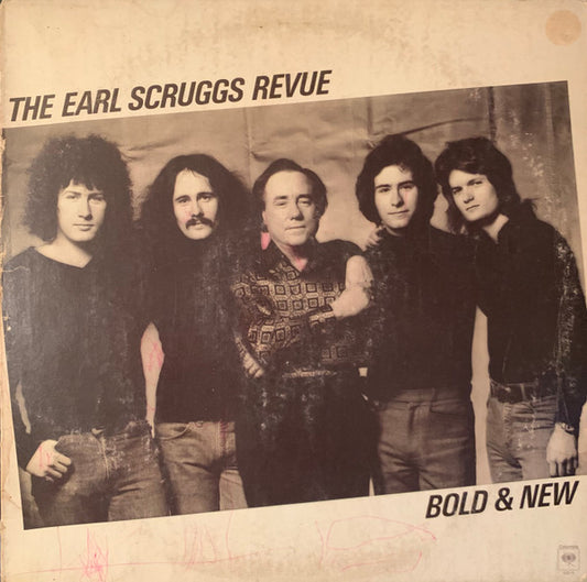 Earl Scruggs Revue : Bold And New (LP, Album)