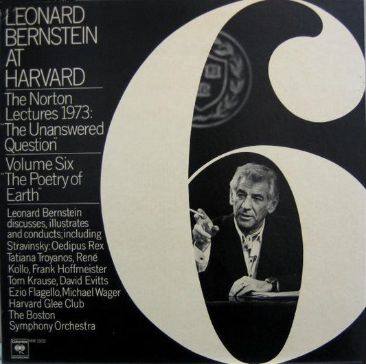 Leonard Bernstein : Leonard Bernstein At Harvard - The Norton Lectures 1973: "The Unanswered Question" Vol.6 "The Poetry Of Earth" (4xLP + Box)