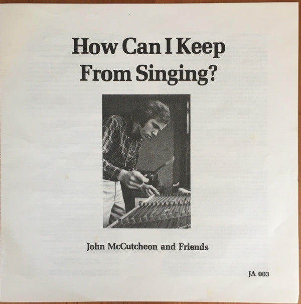 John McCutcheon : How Can I Keep From Singing? (LP)