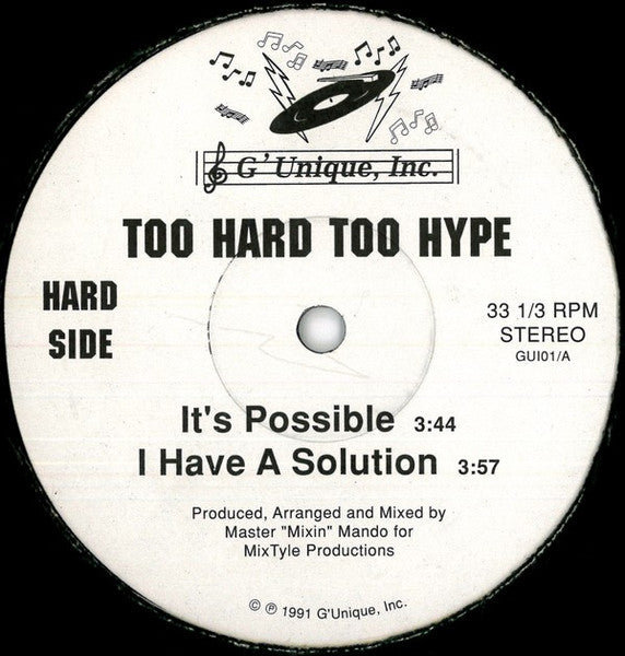Too Hard Too Hype : It's Possible / I Have A Solution (12", EP)