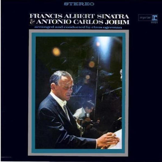 Francis Albert Sinatra* & Antonio Carlos Jobim : Francis Albert Sinatra & Antonio Carlos Jobim (LP, Album)
