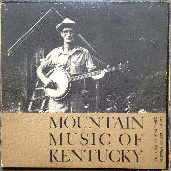 Various : Mountain Music Of Kentucky (LP, Comp)
