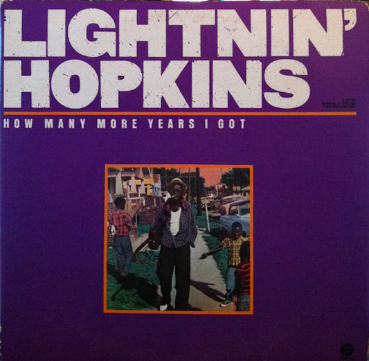 Lightnin' Hopkins : How Many More Years I Got (2xLP, Comp)