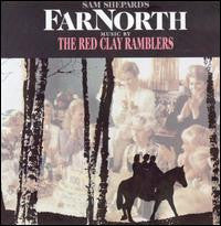 The Red Clay Ramblers : Sam Shepard's Far North (LP)
