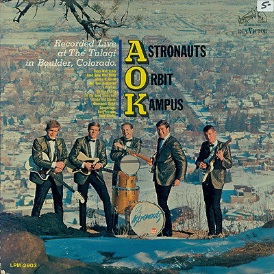 The Astronauts (3) : Astronauts Orbit Kampus (LP, Album, Mono)