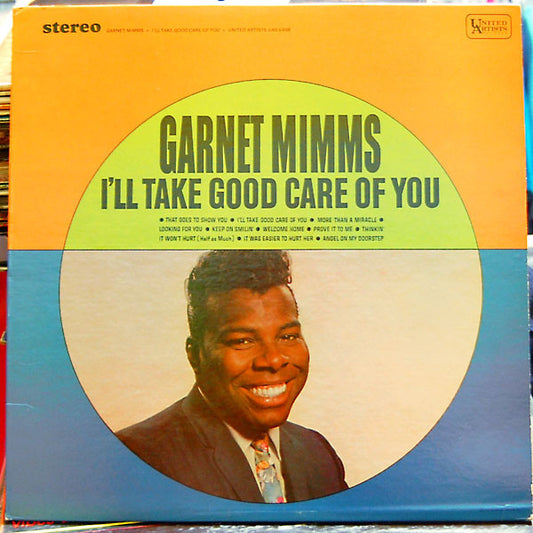 Garnet Mimms : I'll Take Good Care Of You (LP, Album)