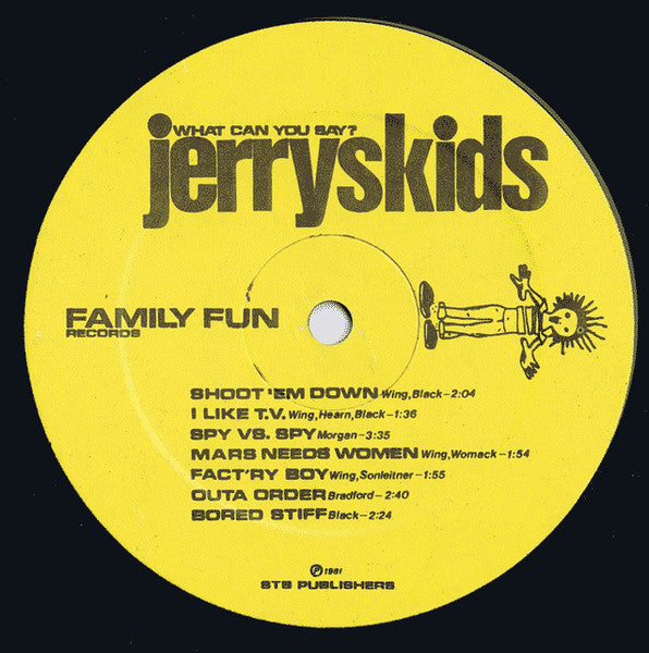 Jerryskids : What Can You Say? How Will They Take It? (LP)