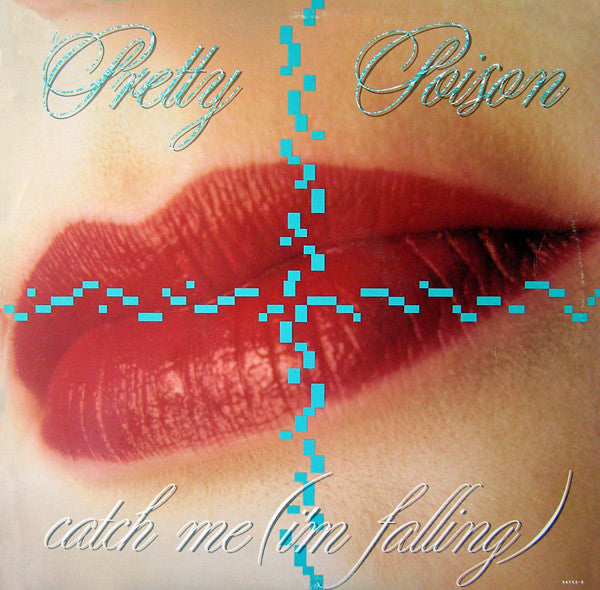 Pretty Poison : Catch Me (I'm Falling) (12", RP)