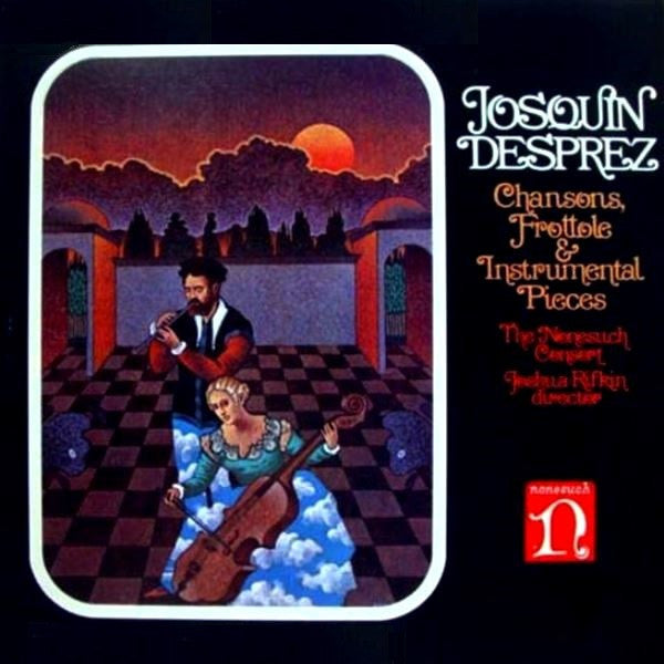Josquin Des Prés, The Nonesuch Consort, Joshua Rifkin : Chansons Frottole & Instrumental Pieces (LP)