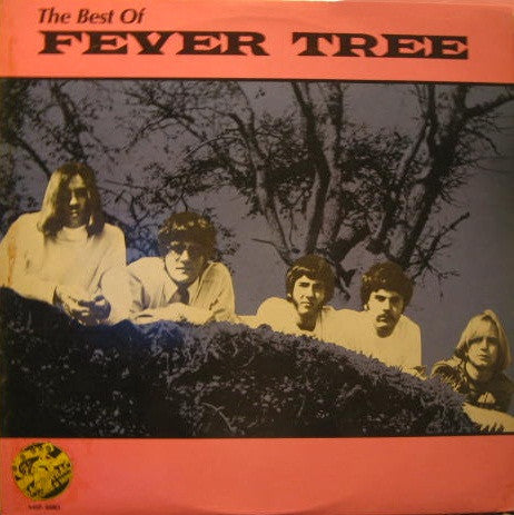 Fever Tree : The Best Of Fever Tree (LP, Comp)