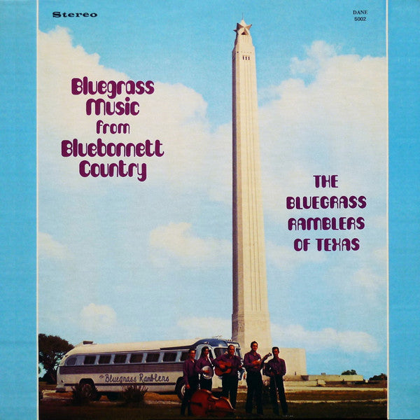 The Bluegrass Ramblers Of Texas : Bluegrass Music From Bluebonnet Country (LP)