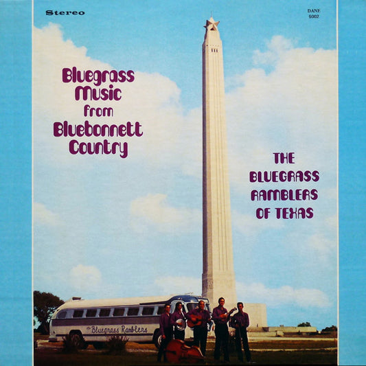 The Bluegrass Ramblers Of Texas : Bluegrass Music From Bluebonnet Country (LP)