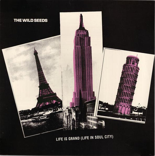 Wild Seeds : Life Is Grand (Life In Soul City) (12", EP)