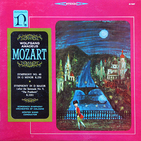 Wolfgang Amadeus Mozart - Gürzenich-Orchester Kölner Philharmoniker, Günter Wand : Symphony No. 40 In G Minor K.550, Symphony In D Major (After The Serenade No. 9, "The Posthorn" K.320) (LP, Album)