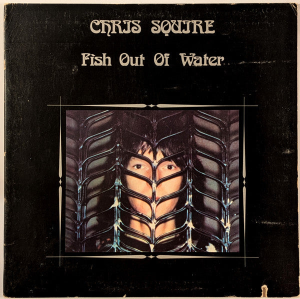 Chris Squire : Fish Out Of Water (LP, Album, Club, Ind)