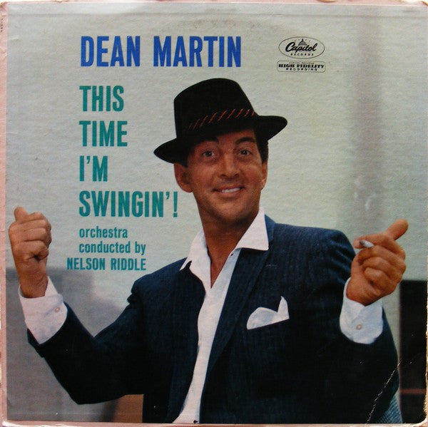 Dean Martin Orchestra Conducted By Nelson Riddle : This Time I'm Swingin' (LP, Album, Mono, Los)