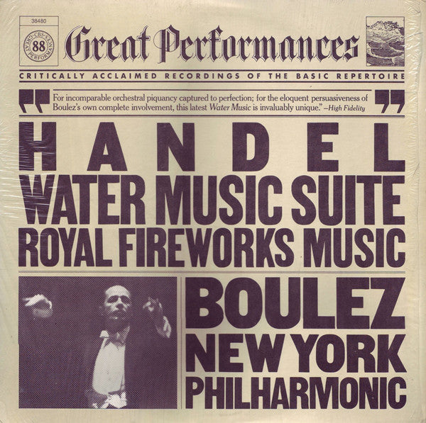 Georg Friedrich Händel - Pierre Boulez, New York Philharmonic : Water Music Suite / Royal Fireworks Music (LP, RE)