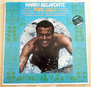 Harry Belafonte : Pure Gold (LP, Comp, Ind)