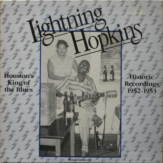 Lightnin' Hopkins : Houston's King Of The Blues (Historic Recordings 1952-1953) (LP, Comp)