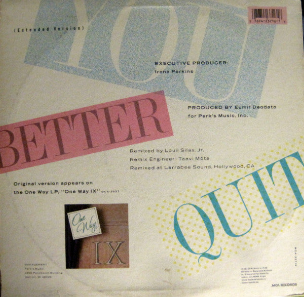 One Way : You Better Quit (12")