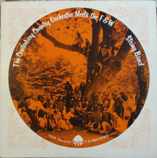 Canterbury Country Dance Orchestra : The Canterbury Country Orchestra Meets The F&W String Band (LP, Album)