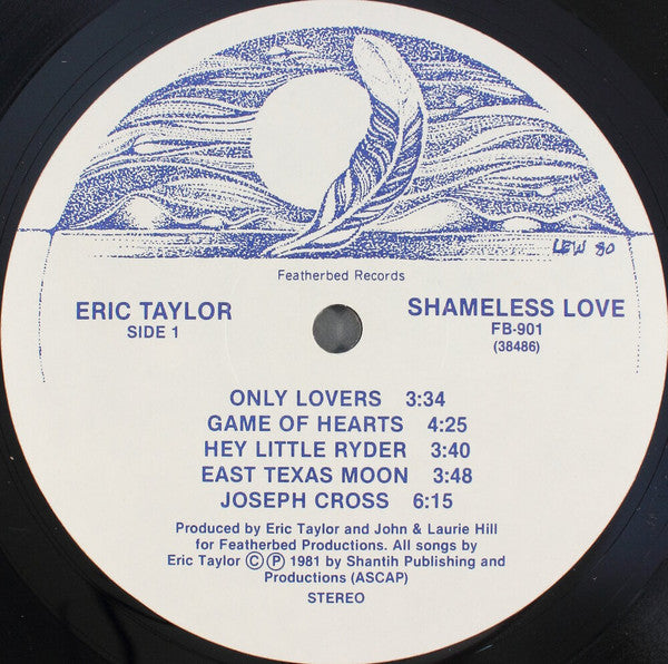 Eric Taylor (3) : Shameless Love (LP, Album)