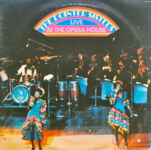 Pointer Sisters : The Pointer Sisters Live At The Opera House (2xLP, Album, Gat)