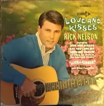 Rick Nelson* : Love And Kisses (LP, Album)