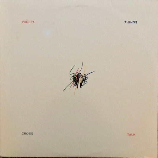 The Pretty Things : Cross Talk (LP, Album, Los)