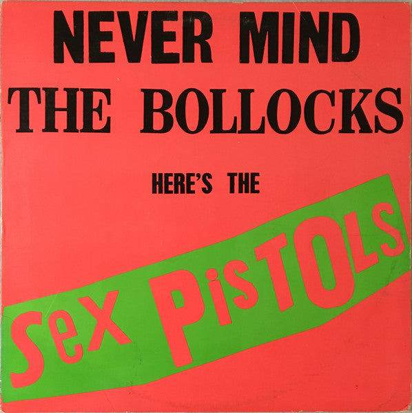 Sex Pistols : Never Mind The Bollocks Here's The Sex Pistols  (LP, Album, Jac)