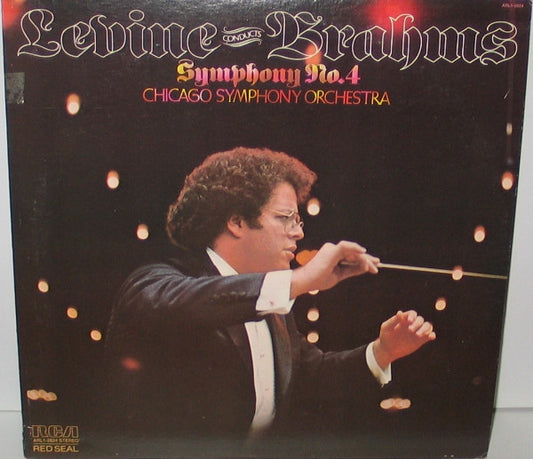 James Levine (2) Conducts Johannes Brahms - Chicago Symphony Orchestra : Symphony No. 4 (LP, Album)