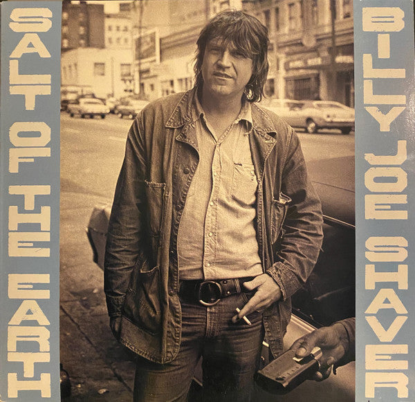 Billy Joe Shaver : Salt Of The Earth (LP, Album)